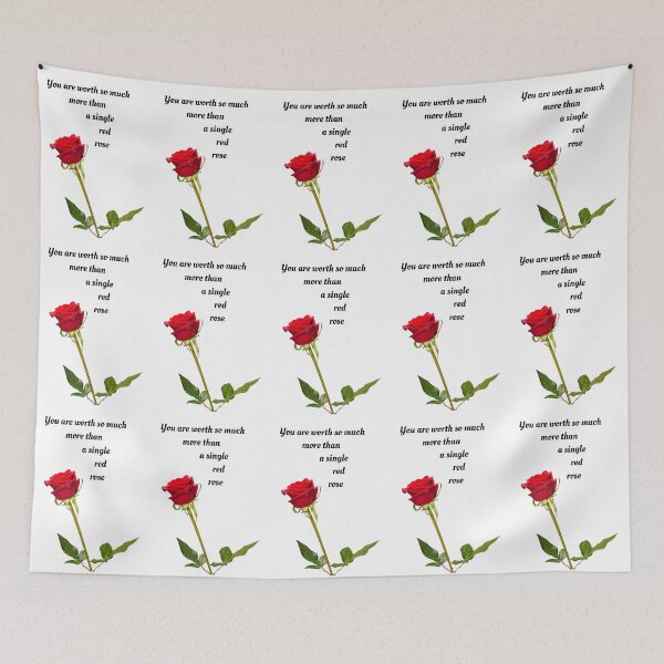 Item preview, You are worth so much more than a single red rose - A beautiful red rose with words in black and white BG designed and sold by AnnaBBS.