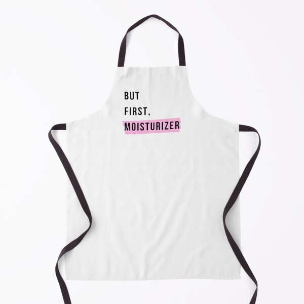 Item preview, But First, Moisturizer designed and sold by ThoughtJumble.