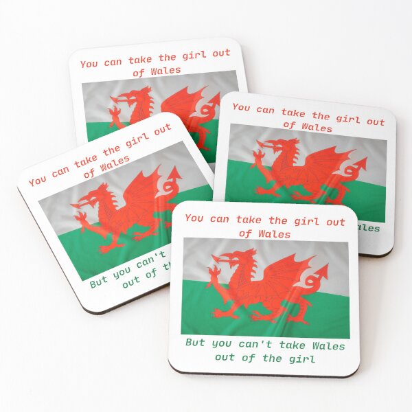 Item preview, You can take the girl out of Wales funny Welsh sayings designed and sold by Brits-n-Pieces.