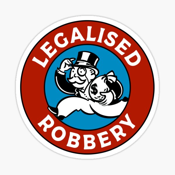 Artikel-Vorschau von Legalisierter Raub, designt und verkauft von SSFootball.