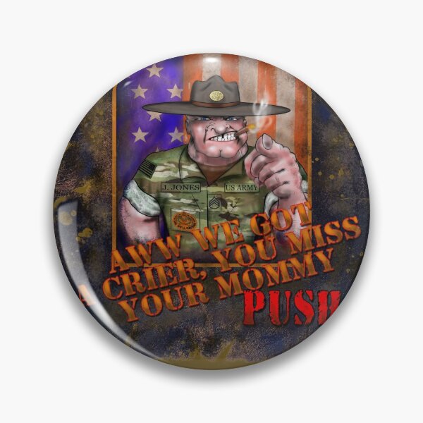 Item preview, US Army Drill Sergeant, Aww We Got a Crier You Want Your Mommy designed and sold by ronnieyoung.
