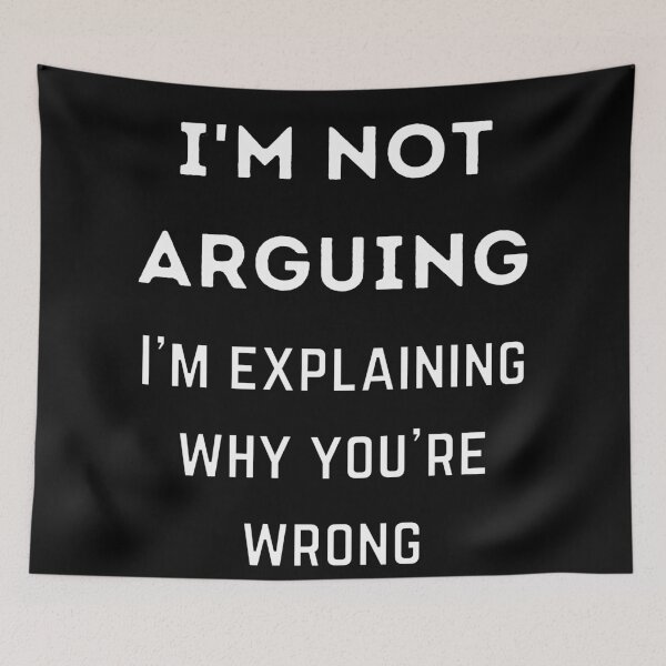 Item preview, I'm not arguing, I'm explaining why you're wrong designed and sold by Caregiverology.