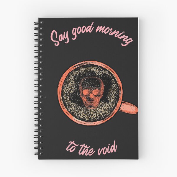 Item preview, Say Good Morning to the Void designed and sold by fifty-bucks.