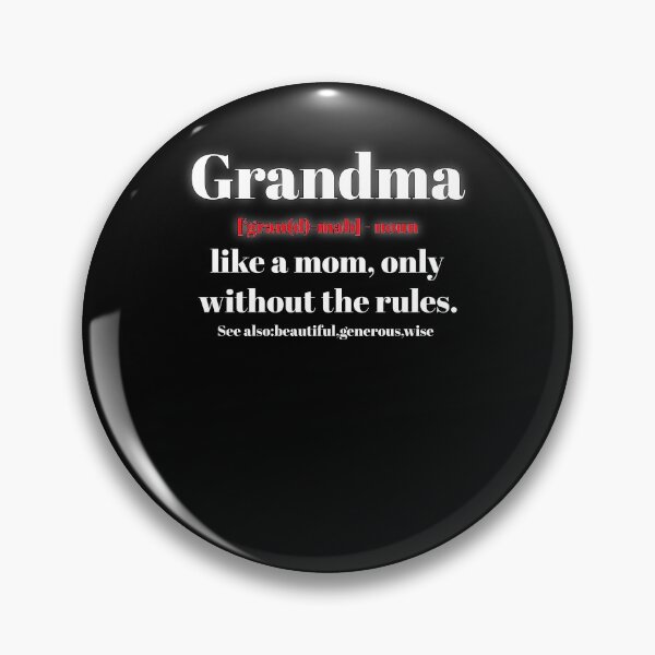 Artikelvorschau, Oma wie eine Mutter nur ohne die Regeln Definition entworfen und verkauft von BaseStore.