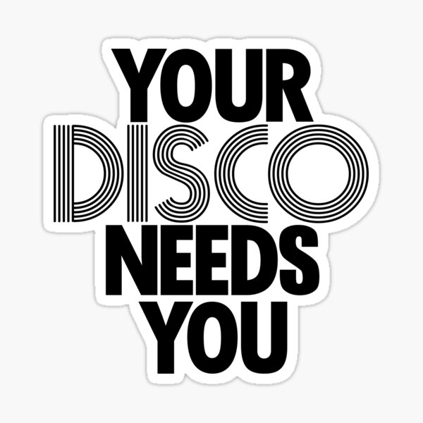 Kylie Minogue - Your Disco Needs You Sticker