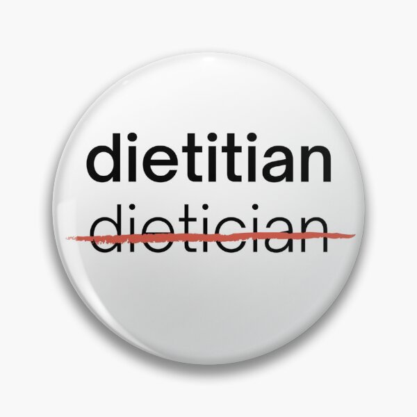 Item preview, It's Dietitian NOT Dietician designed and sold by designbysara.