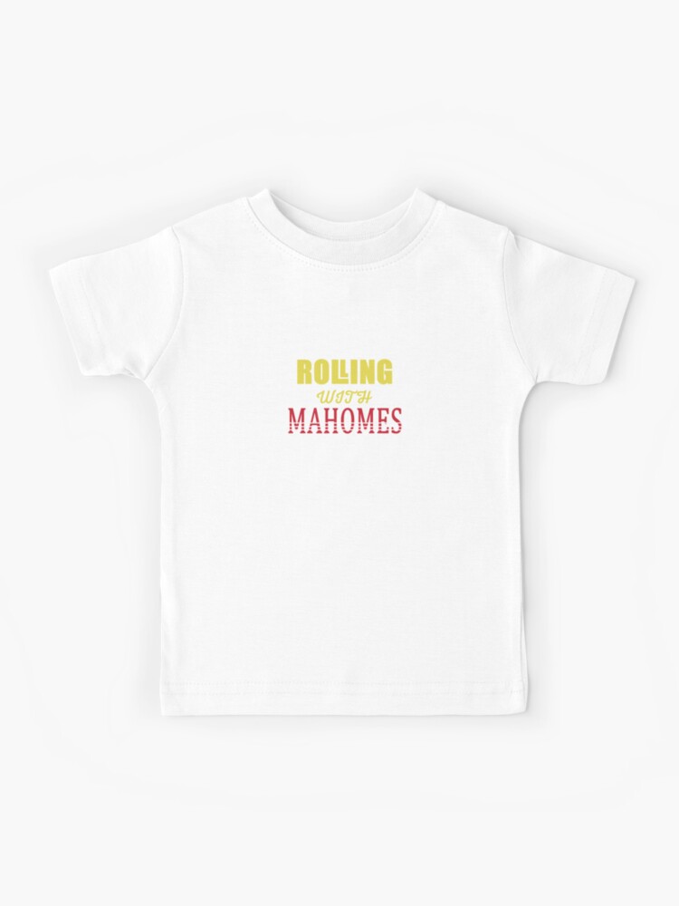 Rolling with mahomes _ patrick mahomes ' Kids T-Shirt for Sale by