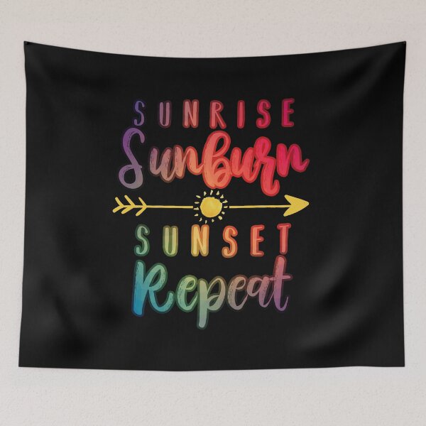 Item preview, Sunrise Sunburn Sunset Repeat designed and sold by BaseStore.