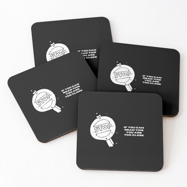 Item preview, You Are Too Close - Social Distancing designed and sold by DesignByLeo.