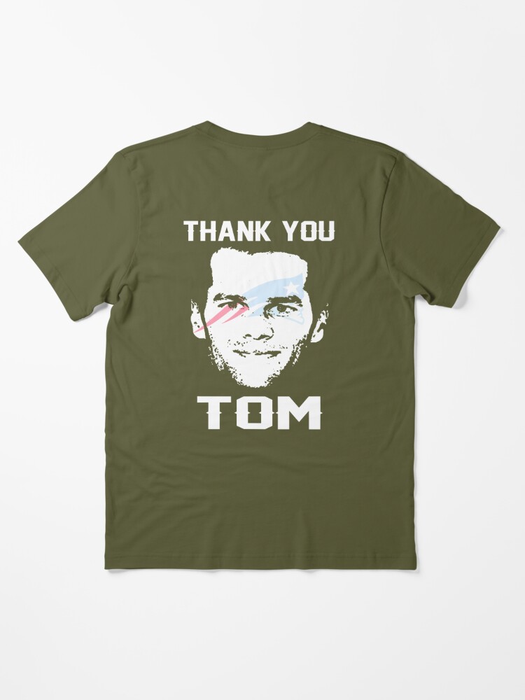 Thank You Tom Shirt – Tee For Men Tom Brady Left Patriiot Vintage  Essential T-Shirt for Sale by GFGFKQA