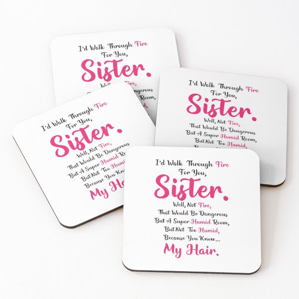 Item preview, I'd Walk through fire for you-sister  designed and sold by hasanmasud.