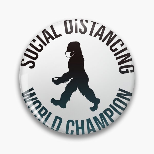 Item preview, Bigfoot Social Distancing World Champion gift for Bigfoot lovers designed and sold by BRtisticDesigns.