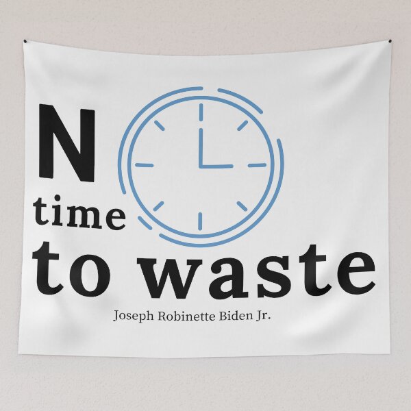 Item preview, No time to waste, a motivational quote.  designed and sold by hadkhanong.
