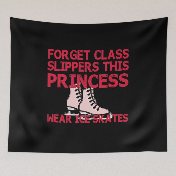 Item preview, FORGET GLASS SLIPPERS THIS PRINCESS WEARS ICE SKATES VINTAGE designed and sold by ContreiDesign.