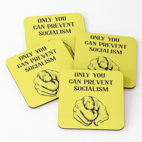 Item preview, Only You Can Prevent Socialism  designed and sold by LibertarianSt.
