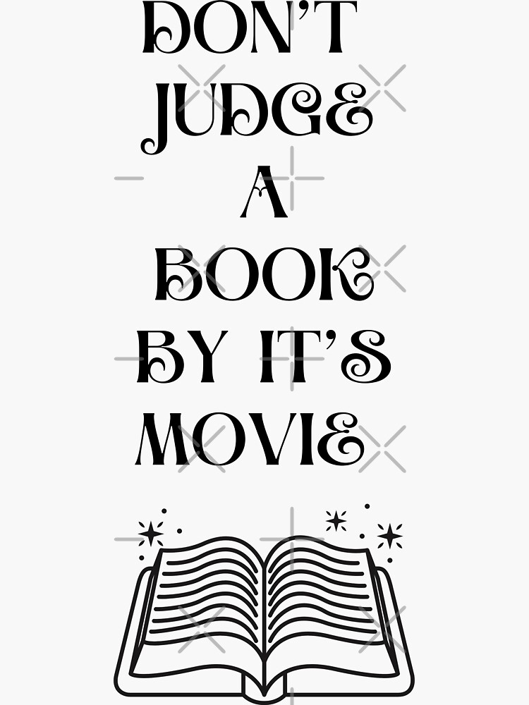 Dont Judge A Book By Its Movie Vertical Sticker For Sale By Jjrenae Redbubble 