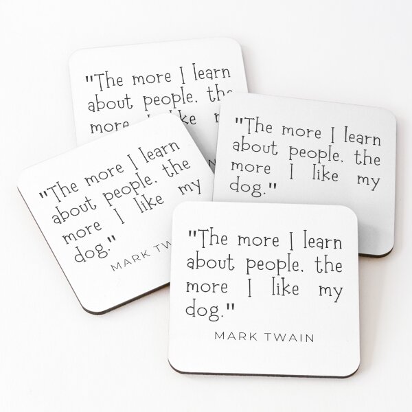Item preview, The More I Learn About People the More I Like My Dog designed and sold by Dawooddart.