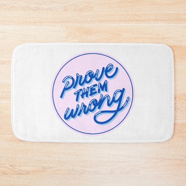 Item preview, Prove them wrong designed and sold by wtwgrace.