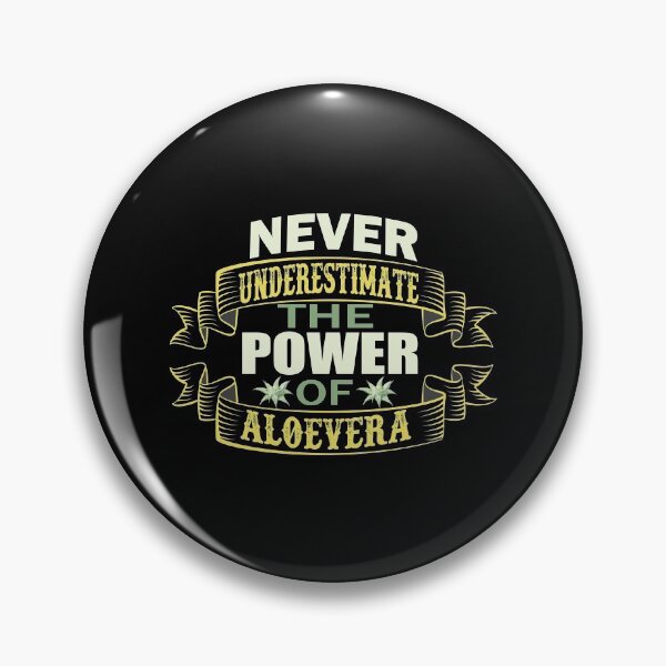 Item preview, Aloe Vera Never Underestimate Its Power designed and sold by Astralia.