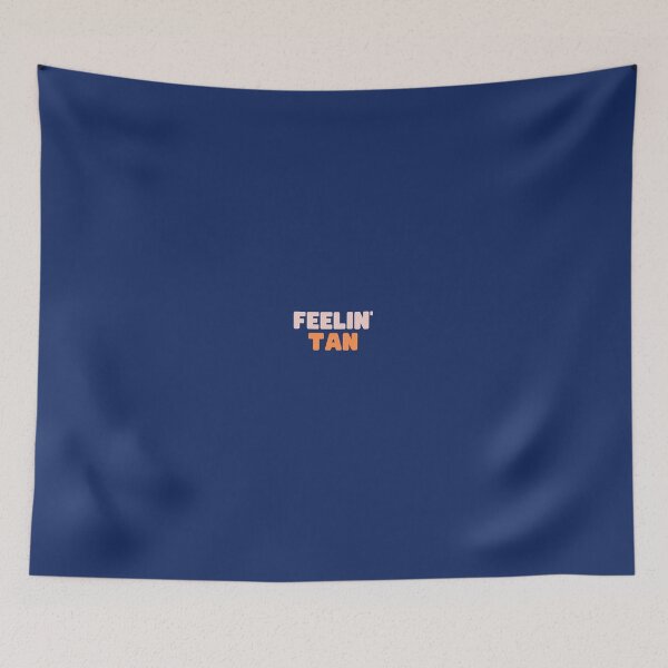 Item preview, Feelin' tan  designed and sold by NunjDesign.