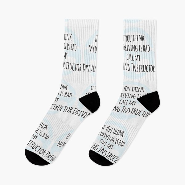 Item preview, If You Think My Driving Is Bad Call My Driving Instructor designed and sold by 4AllTimes.