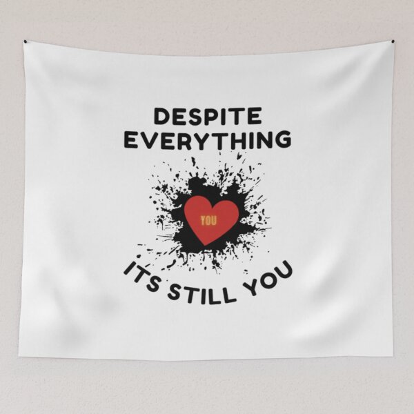 Item preview,  Despite everything its still you sticker [P-DEI 37]S designed and sold by HIPNOTIZAR  CRAFTS.