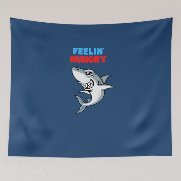 Aperçu de l'œuvre Feelin 'Hungry Shark créée et vendue par NunjDesign.