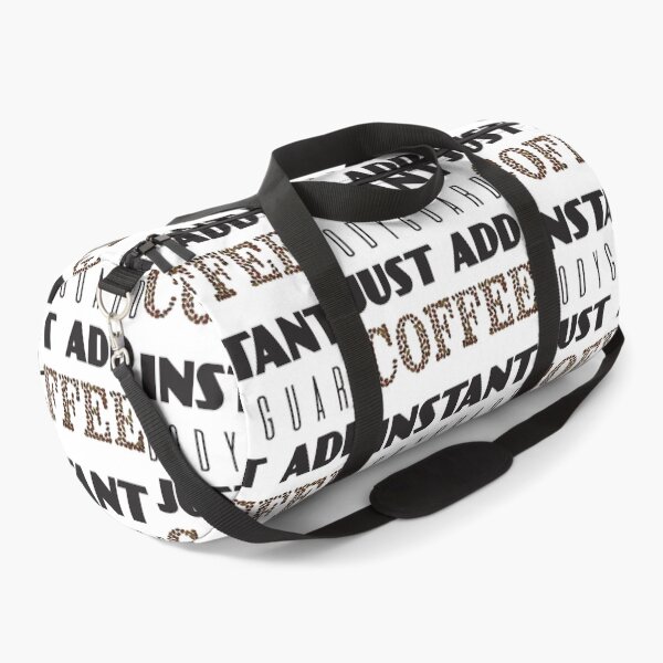 Item preview, Instant Bodyguard Just Add Coffee designed and sold by 4AllTimes.