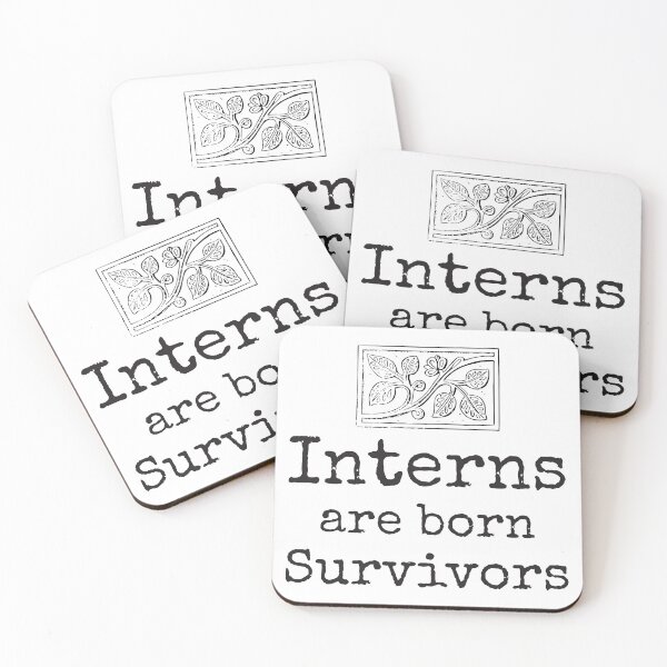 Item preview, Interns Are Born Survivors designed and sold by 4AllTimes.