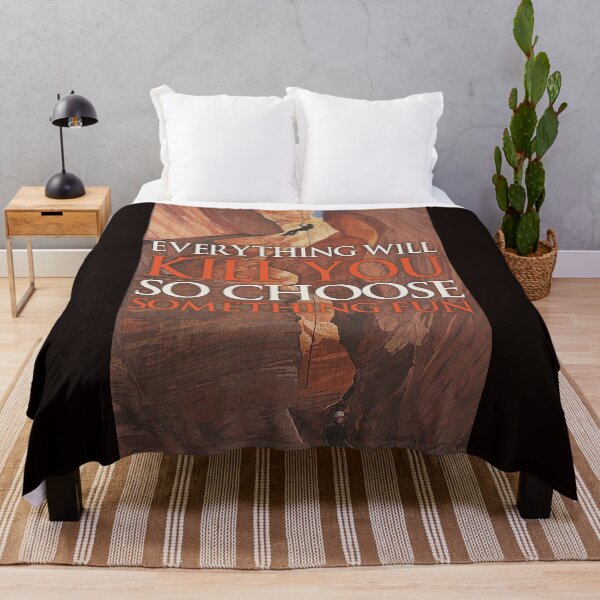 Item preview, Canyoning everything will kill you so choose something fun designed and sold by Cisnerosf97.