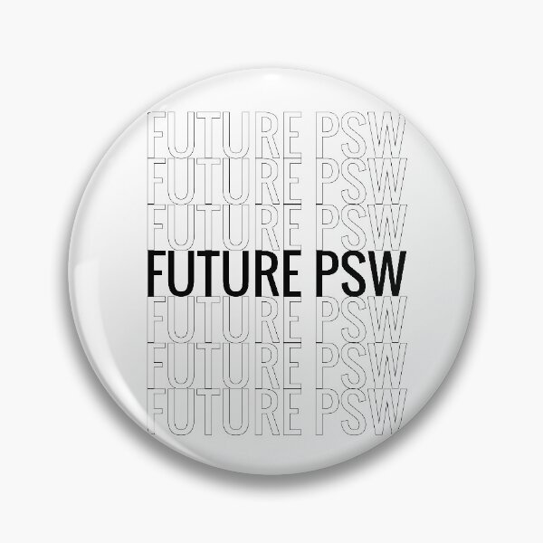 Item preview,  Future Psw Personal Support Worker home healthcare designed and sold by BestUncommonTee.