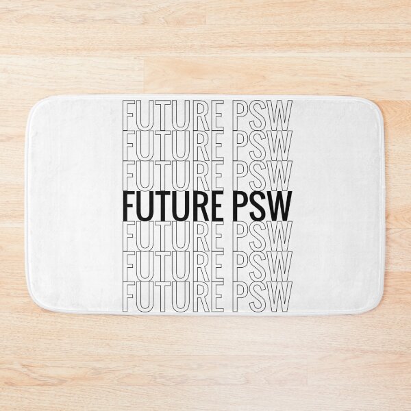 Item preview, Future Psw Personal Support Worker home healthcare designed and sold by BestUncommonTee.