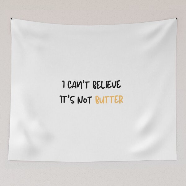 Item preview, I Can't Believe I'm Not Butter designed and sold by Fioranoclthing.