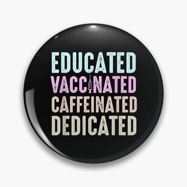 Item preview, Educated Vaccinated Caffeinated Dedicated Funny Gift designed and sold by ReeceRogers21.