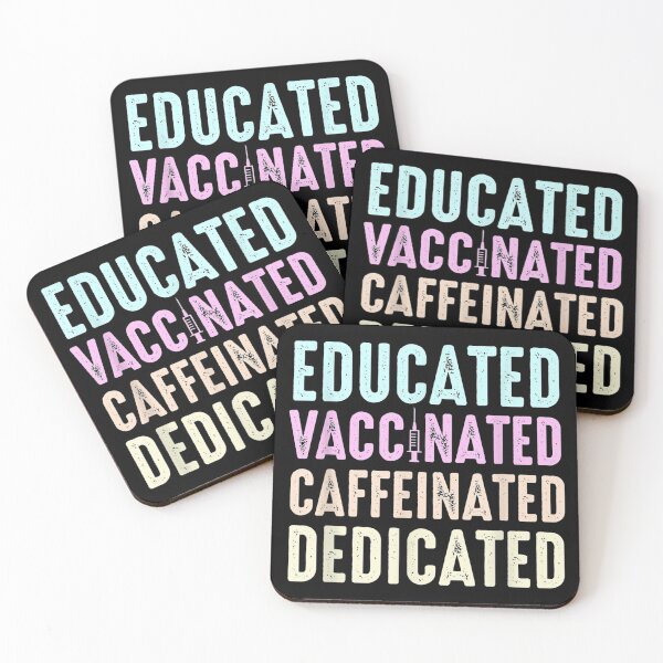 Item preview, Educated Vaccinated Caffeinated Dedicated Funny Gift designed and sold by ReeceRogers21.