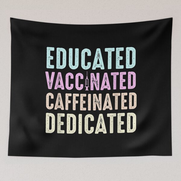 Item preview, Educated Vaccinated Caffeinated Dedicated Funny Gift designed and sold by ReeceRogers21.