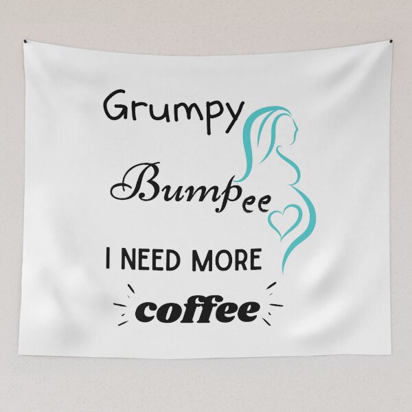 Item preview, Grumpy bumpee coffee | Pregnant coffee lover designed and sold by KohMooy.