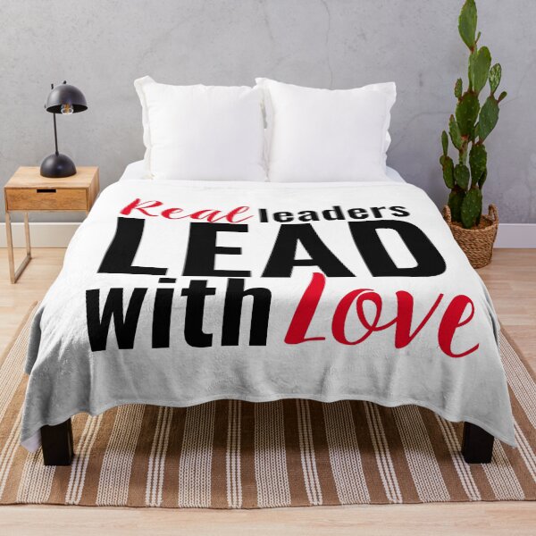 Item preview, Real Leaders Lead With Love designed and sold by mewsis.