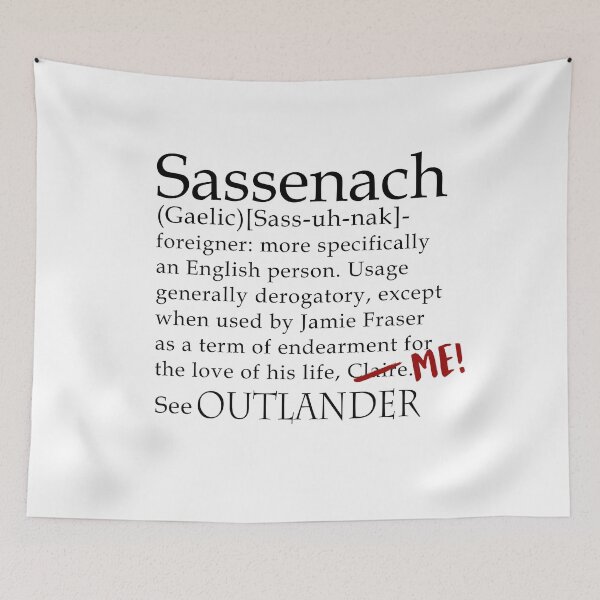 Item preview, Sassenach Outlander designed and sold by KenjiDesign.