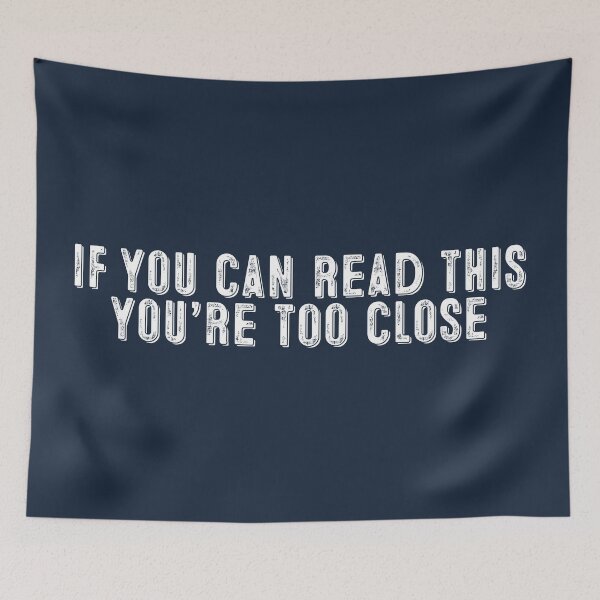 Item preview, You Can Read This You're Too Close Plandemic designed and sold by Sour Soul.
