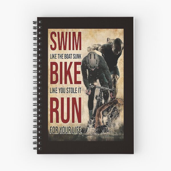 Item preview, Cycling Swim like the boat sunk bike like you stole it run for your life designed and sold by Cisnerosf97.