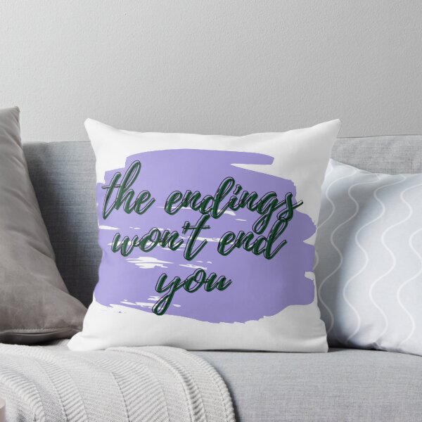 Item preview, The endings won't end you motivational quote designed and sold by theamalia.
