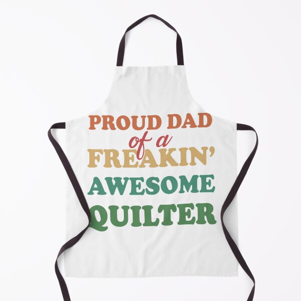 Item preview, Proud dad of a freaking awesome quilter proud father fathers day designed and sold by GoodyLeo.