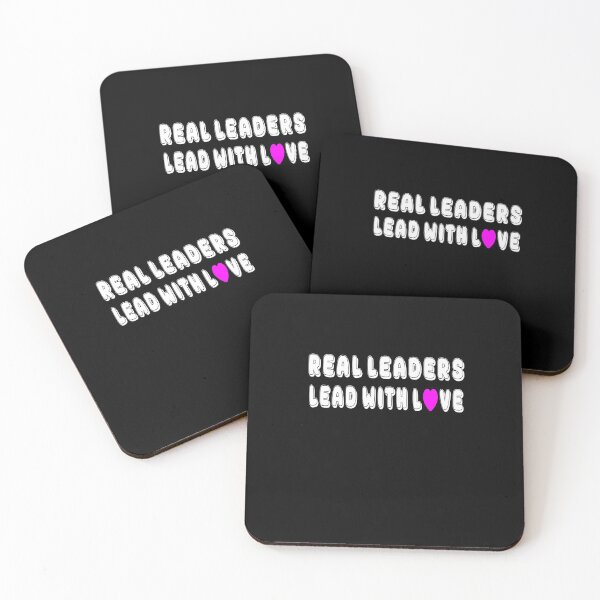 Item preview, Real Leaders Lead With Love designed and sold by HoneyBadgerBox.