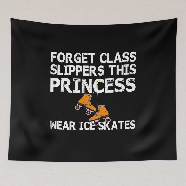 Item preview, FORGET GLASS SLIPPERS THIS PRINCESS WEARS ICE SKATES Trending designed and sold by ContreiDesign.