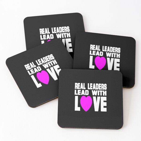 Item preview, Real Leaders Lead With Love designed and sold by HoneyBadgerBox.