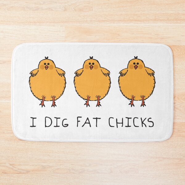 Item preview, I Dig Fat Chicks | Hand Drawn Baby Chick Illustration designed and sold by 0TeeDesigns.