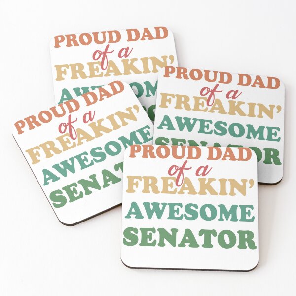 Item preview, Proud dad of a freaking awesome senator proud father fathers day designed and sold by GoodyLeo.