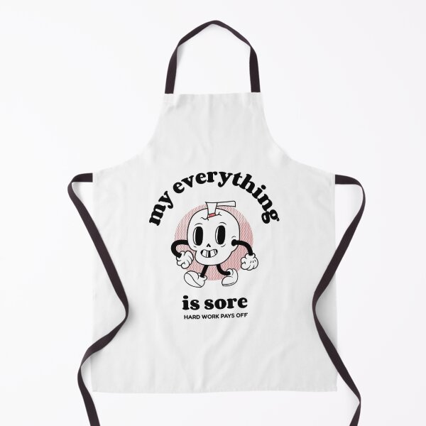 Item preview, My everything is sore designed and sold by livetogether.