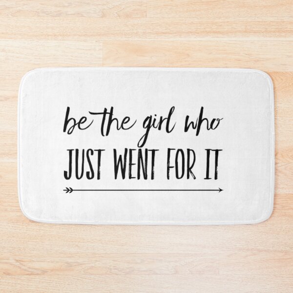 Item preview, Be the girl who just wen for it modern font designed and sold by ashdenent.